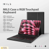 MILS RGB Touchpad Keyboard Case - MC01 x RGB TP KB