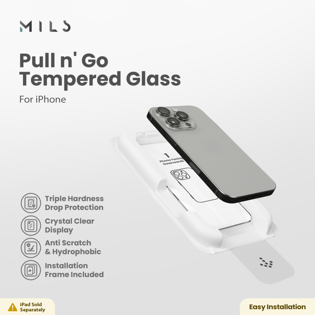 MILS Pull n' Go Tempered Glass for iPhone - PNG